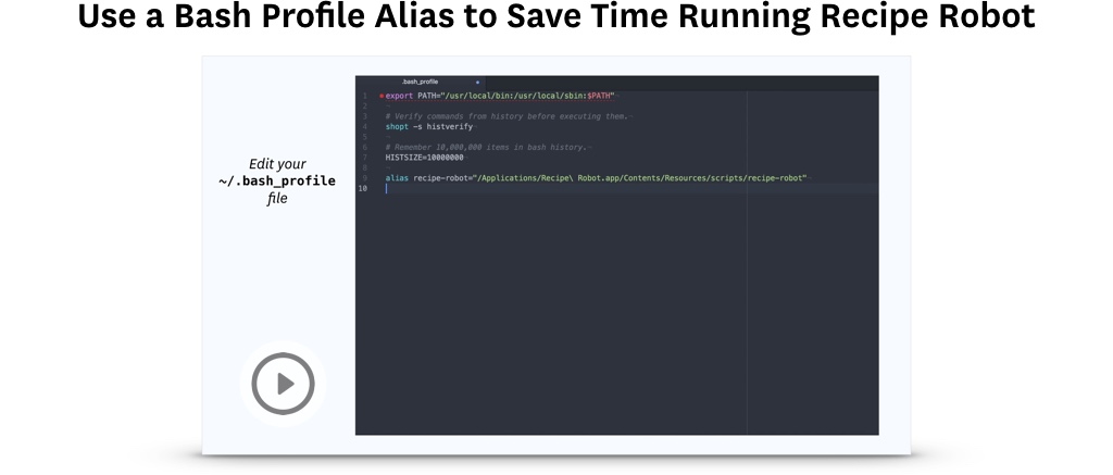 Use a Bash Profile Alias to Save Time Running Recipe Robot